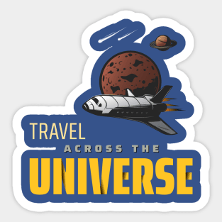 Travel across the universe Sticker